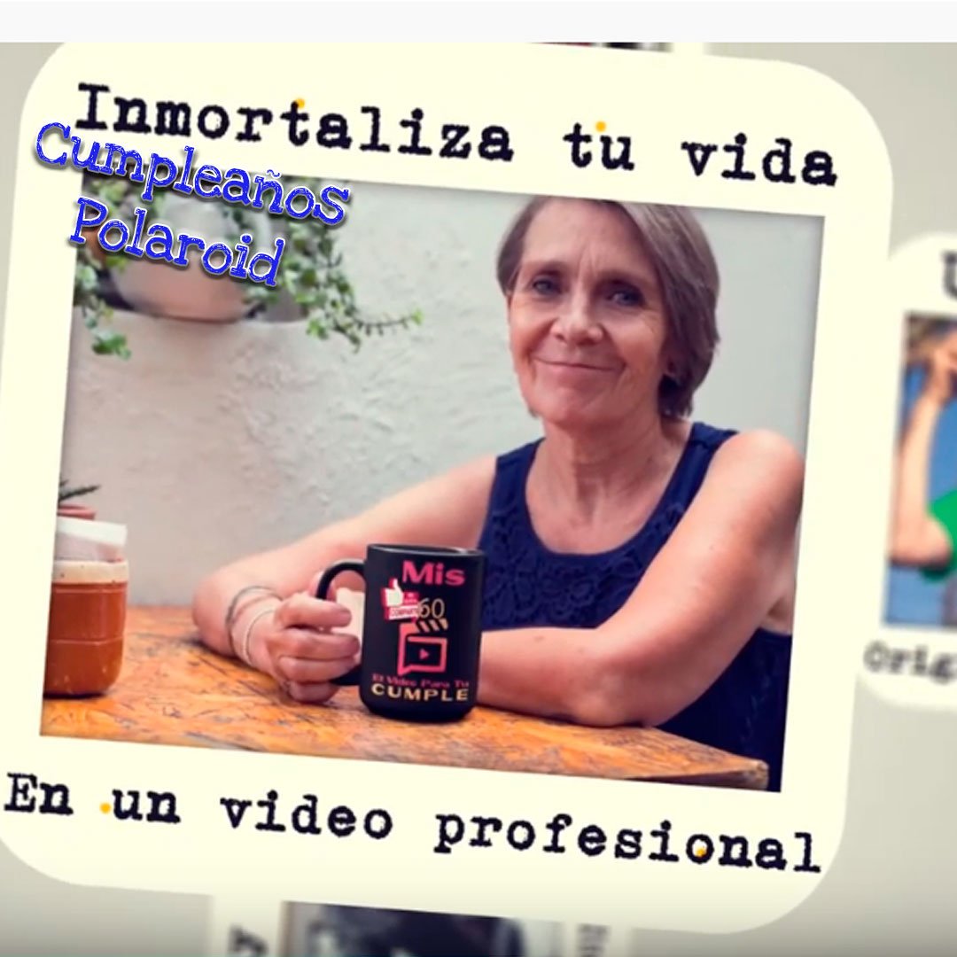 El video para cumpleaños
