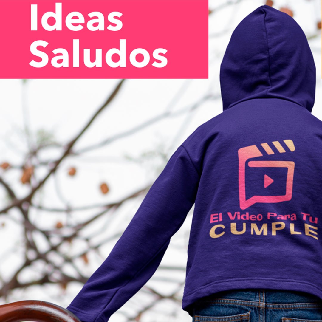 Video saludos de cumpleaños