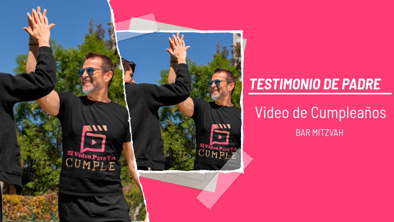 Video de cumpleaños para hijos